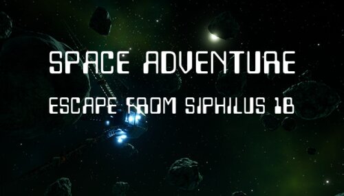 Download Space Adventure - Escape from Siphilus 1b