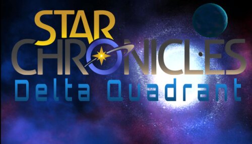 Download Star Chronicles: Delta Quadrant
