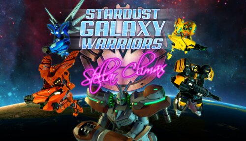 Download Stardust Galaxy Warriors: Stellar Climax