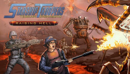 Download Starship Troopers: Terran Command - Raising Hell