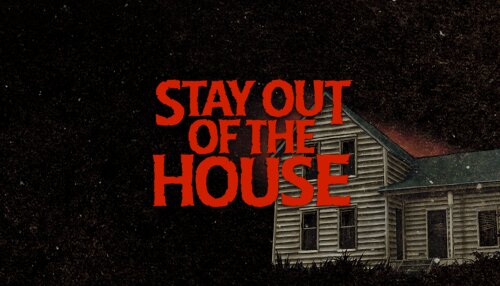 Download Stay Out of the House (GOG)