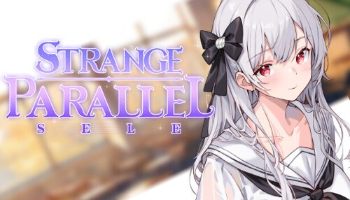 Download Strange Parallel：Sele