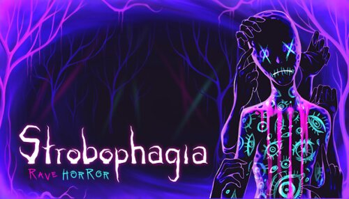 Download Strobophagia | Rave Horror