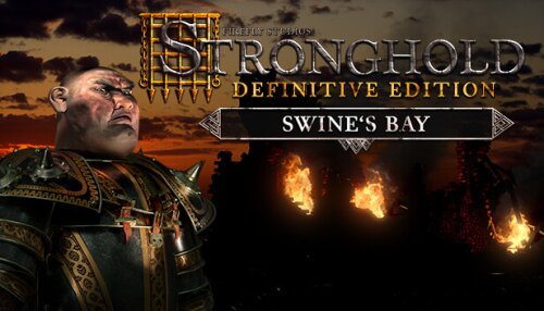 Download Stronghold: Definitive Edition - Swine's Bay Campaign