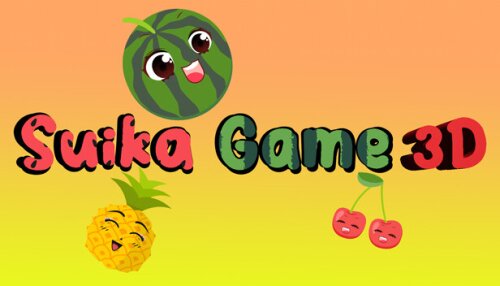 Download Suika game 3D