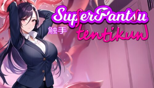 Download SuperPantsu Tentikun