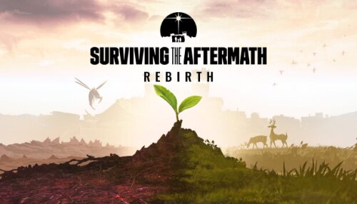 Download Surviving the Aftermath - Rebirth