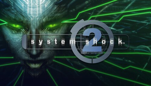 Download System Shock™ 2 (GOG)