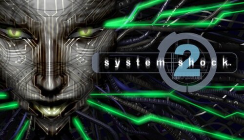 Download System Shock 2