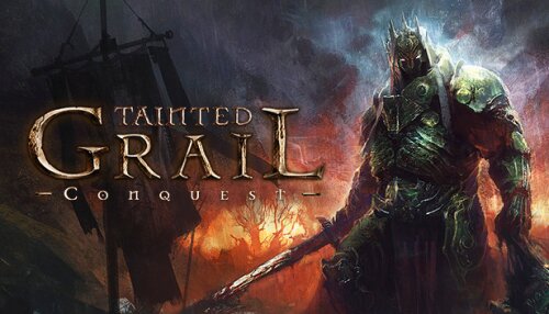 Download Tainted Grail: Conquest