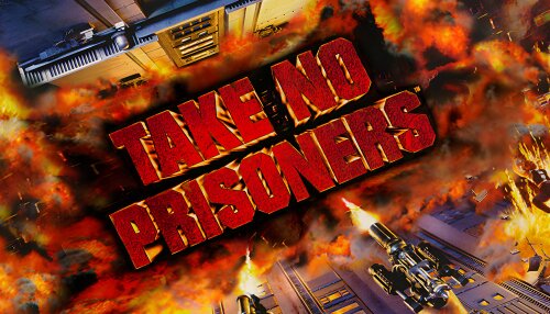Download Take No Prisoners (GOG)