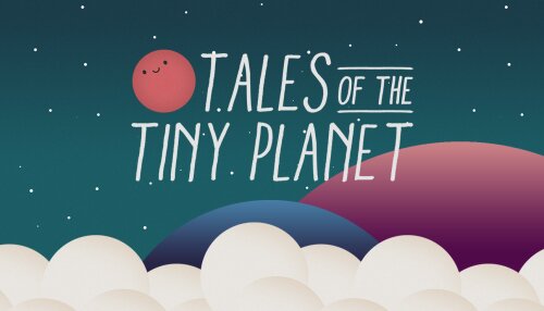 Download Tales of the Tiny Planet (GOG)