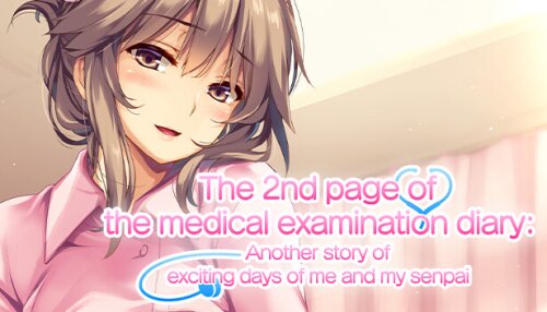 Download The 2nd page of the medical examination diary: Another story of exciting days of me and my senpai