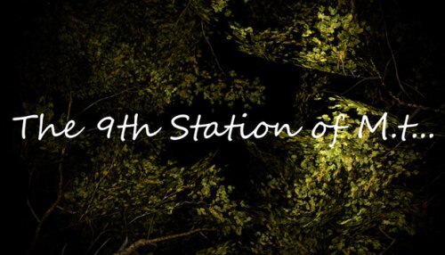 Download The 9th Station of M.t...