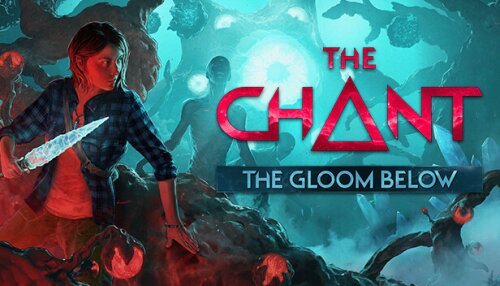 Download The Chant - The Gloom Below