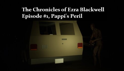 Download The Chronicles of Ezra Blackwell: Episode 1, Pappi's Peril