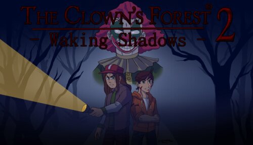 Download The Clown's Forest 2: Waking Shadows