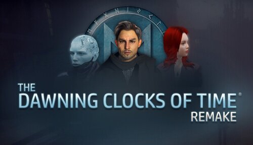 Download The Dawning Clocks of Time® Remake