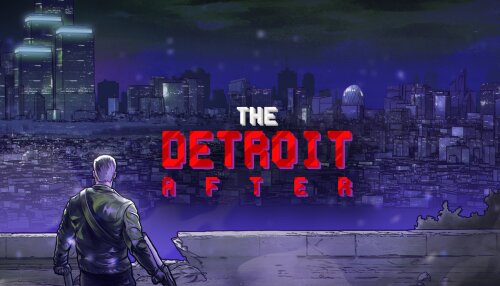 Download The Detroit After (GOG)