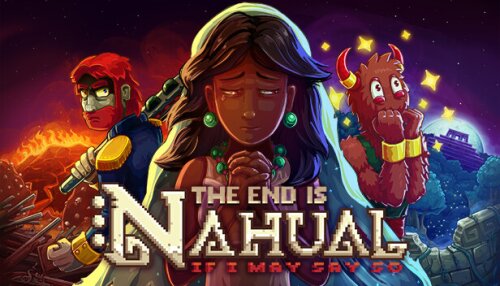 Download The end is nahual: If I may say so