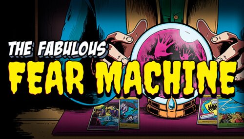 Download The Fabulous Fear Machine