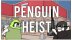 Download The Greatest Penguin Heist of All Time