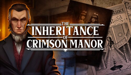 Download The Inheritance of Crimson Manor (GOG)