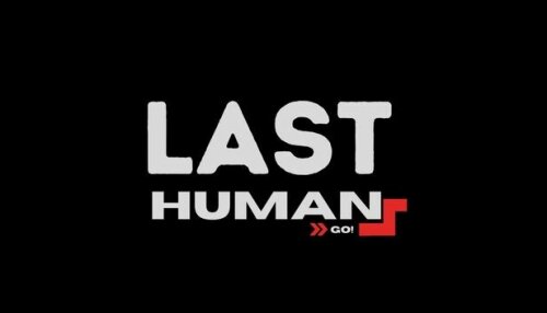 Download The Last Human: GO!