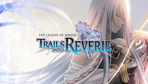 The Legend of Heroes: Trails into Reverie download the new for mac