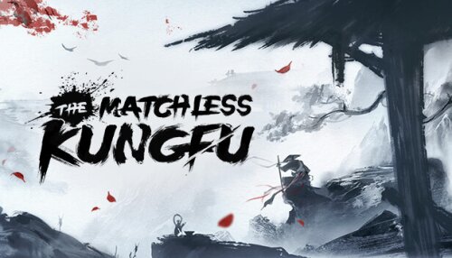 Download The Matchless Kungfu