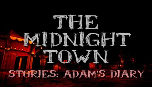 Download The Midnight Town Stories: Adam's Diary