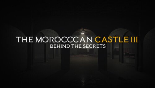 Download The Moroccan Castle 3 : Behind The Secrets