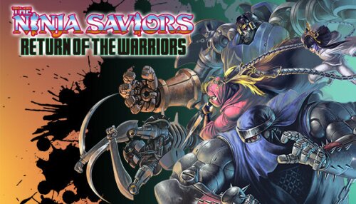Download The Ninja Saviors: Return of the Warriors
