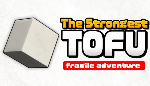 Download The Strongest TOFU