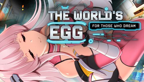 Download The World's Egg - For Those Who Dream