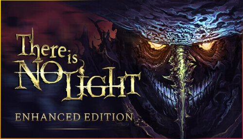 Download There Is No Light: Enhanced Edition