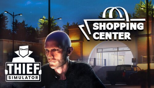 Download Thief Simulator - Shopping Center DLC