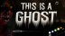 Download This is a Ghost