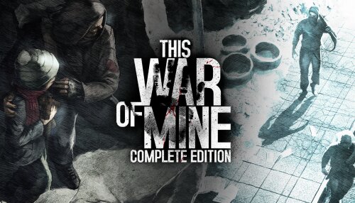 Download This War of Mine: Complete Edition (GOG)