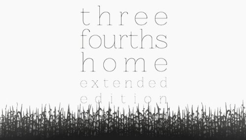 Download Three Fourths Home: Extended Edition