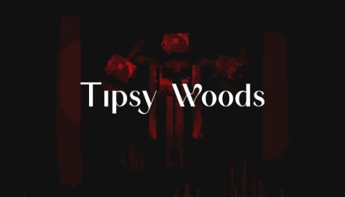 Download Tipsy Woods