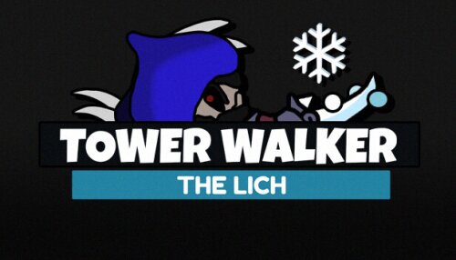 Download Tower Walker - The Lich