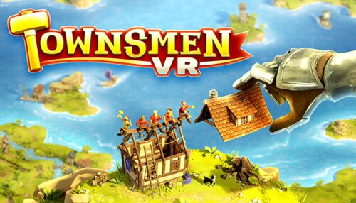 Download Townsmen VR