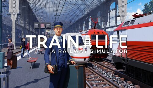 Download Train Life - A Railway Simulator (GOG)