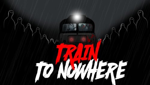 Download Train to Nowhere