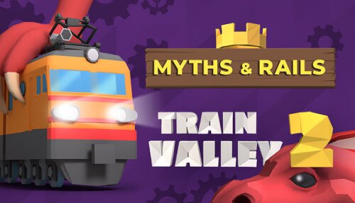 Download Train Valley 2 - Myths and Rails