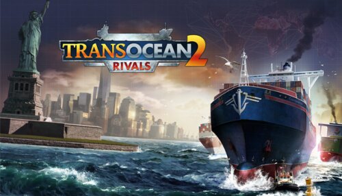 Download TransOcean 2: Rivals