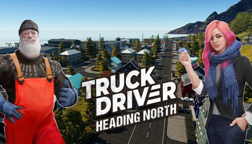 Download Truck Driver - Heading North
