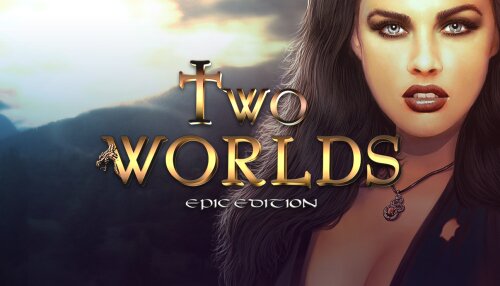 Download Two Worlds Epic Edition (GOG)