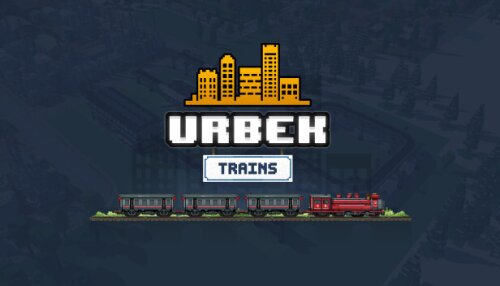 Download Urbek City Builder - Trains